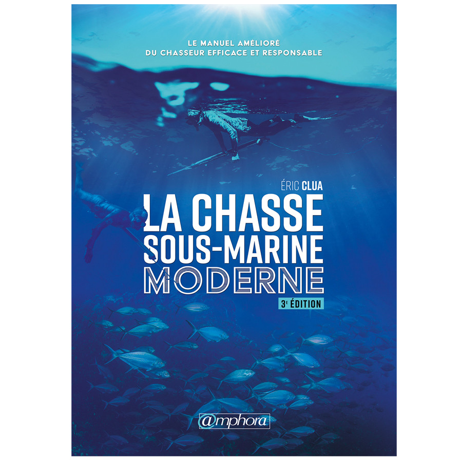 Livre La chasse sous-marine moderne AMPHORA