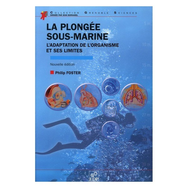 Livre la plongée sous marine adaptation de l'organisme et ses limites TURTLE PROD