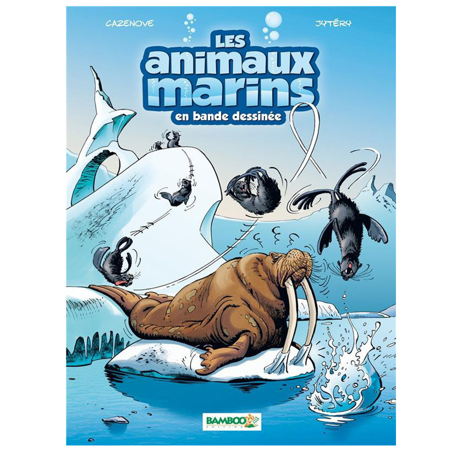 Livre BD Les Animaux Marins Tome 4  BAMBOO EDITIONS