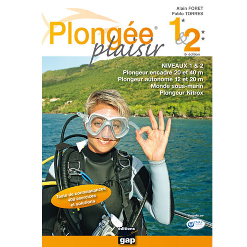 Livre Plongée Plaisir NIVEAU 1 & 2 GAP EDITIONS