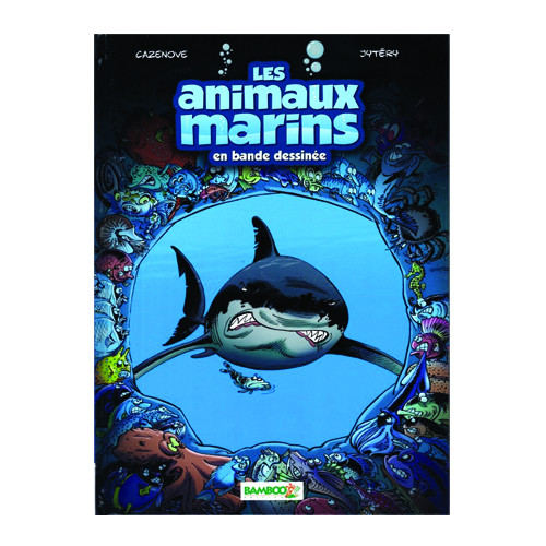 Livre BD Les Animaux Marins Tome 1 BAMBOO EDITIONS