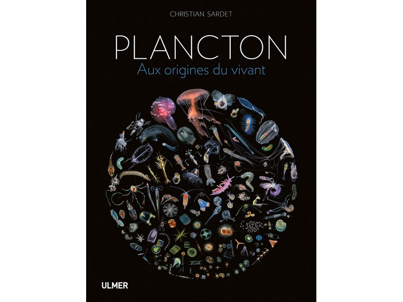 Livre Plancton, Aux Origines du Vivant