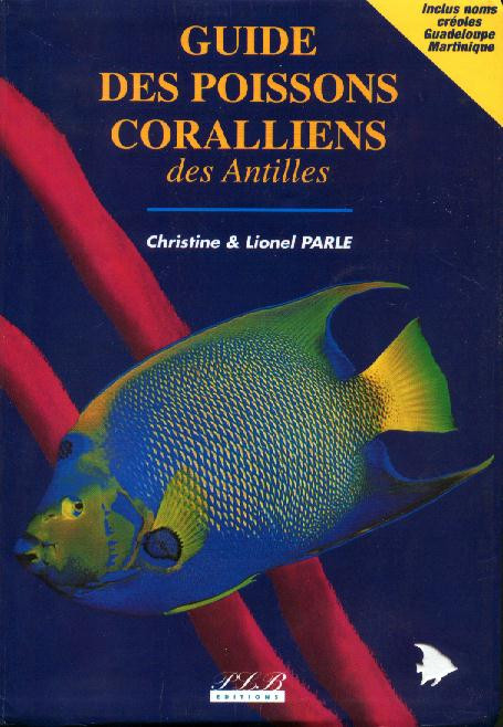 Livre Guide des poissons coralliens des antilles