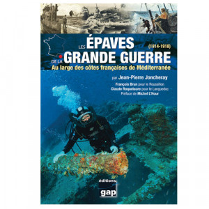 Livre Les épaves de la grande Guerre GAP EDITION