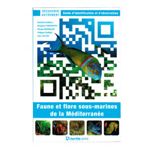 Livre Faune et flore sous-marine de la Mediterranée TURTLE PROD