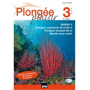 Livre Plongée Plaisir NIVEAU 3 GAP EDITIONS 11ème Edition