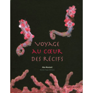 Livre Voyage au coeur des récifs TURTLE PROD
