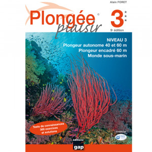 Livre Plongée Plaisir NIVEAU 3 GAP EDITIONS 9ème Edition