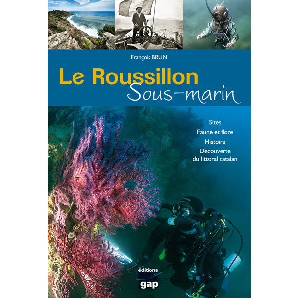Livre Le Roussillon sous-marin GAP EDITION4