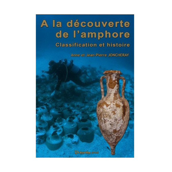 Livre A la découverte de l’amphore TURTLE PROD