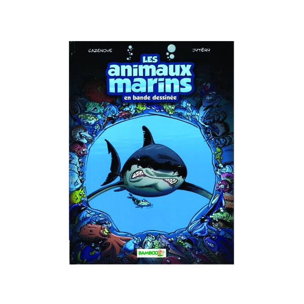 Livre BD Les Animaux Marins Tome 1 BAMBOO EDITIONS