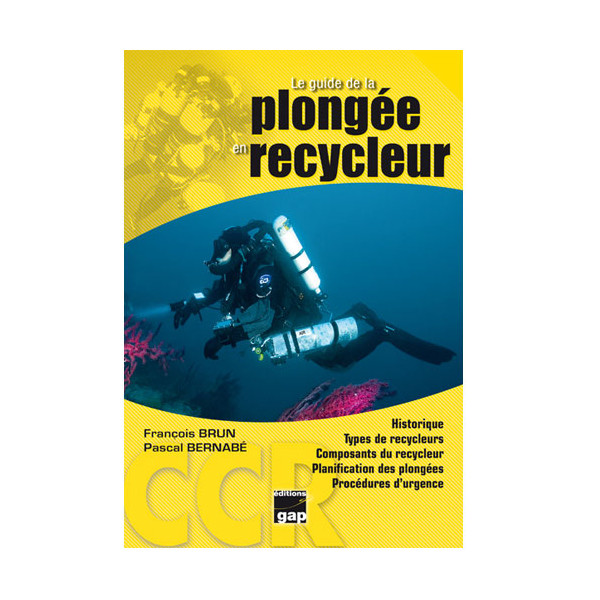 Livre Plongée Recycleur GAP EDITION