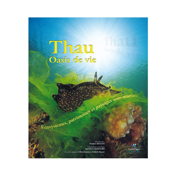 Livre Thau Oasis de vie BIOTHOPE